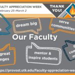 A graphic showing appreciation for our faculty who dream big, discover and share knowledge, serve communities, mentor students, tackle great challenges, and provide compassionate medical care.